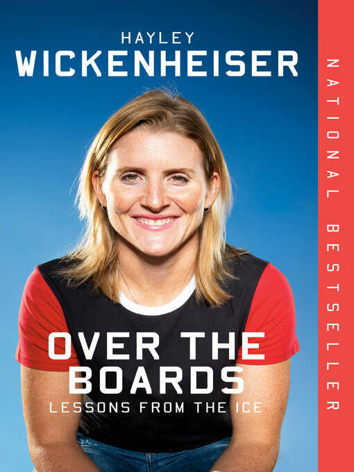 Title details for Over the Boards by Hayley Wickenheiser - Wait list